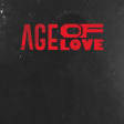 HANGAR Fabrik presenta Age of Love, ¡con 2 copas!