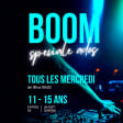 BOOM SPECIALE ADOS 11 à 15ANS