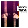 Versos Negros en Off Latina Teatro