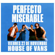 Perfecto Miserable
