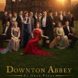 Downton Abbey: El gran final