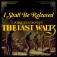 ﻿I shall be released: a recreation of The Last Waltz