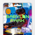 Babylon Park: London’s Underground Theme Park - Gift Card