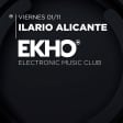 Ekho Club presenta Ilario Alicante