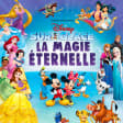 Disney sur Glace : La Magie Éternelle
