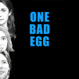 One Bad Egg Sketch Show