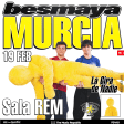 Gira de Besmaya en Murcia