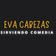 Eva Cabezas | Sirviendo comedia