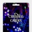 Christmas in the Garden at Fort Worth Botanic Garden - Gift Card