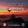 I LOVE RIO by Fica Comigo