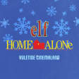 Yuletide Cinemaland: Elf & Home Alone