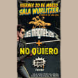 NO QUIERO + LOS MAGNETICS en Wurlitzer Ballroom, 20 Marzo 2026