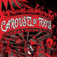 Rogue Artists Ensemble: Carousel of Fools