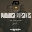 Paradise Presents... Artful Dodger