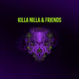 Bounce Empire - Killa Nilla & Friends