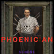The Phoenician Scheme