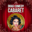 Drag Comedy Cabaret