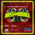 Bounce Empire - Klutch Beat Presents Bass n Bounce