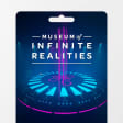 Museum of Infinite Realities - Cadeaubon