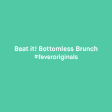 Beat it! Bottomless Brunch