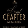 The Last Chapter Memories Tatel Club Valencia