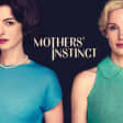 Vue Leeds Mothers' Instinct Tickets