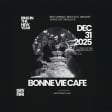 Bonne Vie Cafe & Bistro NYE26 DC