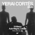 Yerai Cortés at Aula Magna, Lisbon 2026