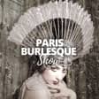 Nuit étoilée: Le cabaret Paris Burlesque Show