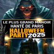 Le Plus Grand Manoir Hanté Halloween De Paris + De 2500m2