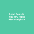 Local Sounds Country Night