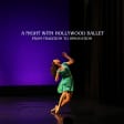 A Night with Hollywood Ballet: From Tradition to Innovation