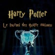 Harry Potter : Le Tournoi des Quatre Maisons