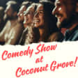 Espectáculo de comedia en Coconut Grove