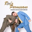 Show Parmesano