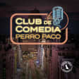 Club de Comedia Perro Paco en Madrid