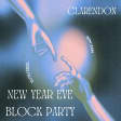 Clarendon NYE26 Block Party