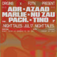 Origins: ADR, Azaad, Marlie, Nu Zau, PACH, Tino