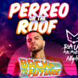 Perreo on the Roof