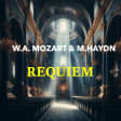 Mozart & Haydn : Requiem