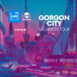 GORGON CITY - Salvation Tour en BeRenatta ¡con copa!