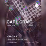 Carl Craig at Capitale