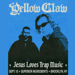 Superior Ingredients 9/12 : Yellow Claw on THE ROOF