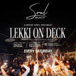 Soul Brunch Lekki On Deck - Lekki on Deck Soul Brunch Lekki On Deck