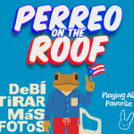 Perreo on the Roof - DeBÍ TiRAR MáS FOToS Reggaeton Rooftop Dance Party