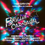 BRILHA CARNAVAL 2026 - Parte 1: A Luz do Carnaval