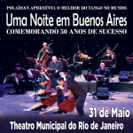 UMA NOITE EM BUENOS AIRES - 50 ANOS DE SUCESSOS