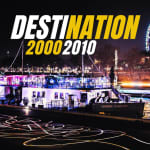 Destination 2000-2010