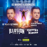 Illusion Show com Henry & Klauss - Goiânia