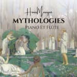 ﻿9th Musique@17h: HausMusique - Mythologies